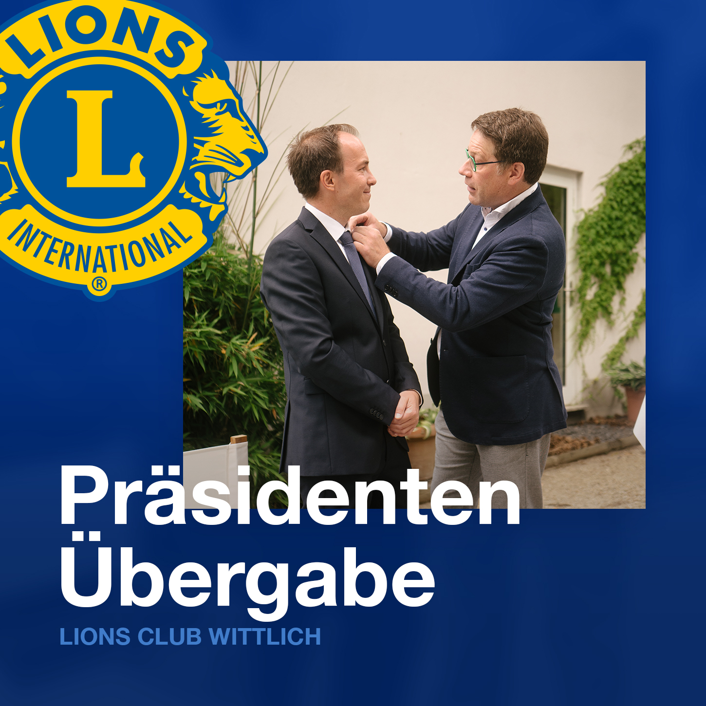 Lions Club Wittlich - Präsidentenübergabe